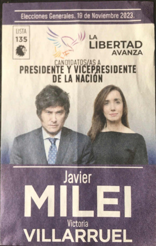 Milei Boleta (lotex 50) Presidente Y Vice. Javier Milei 0