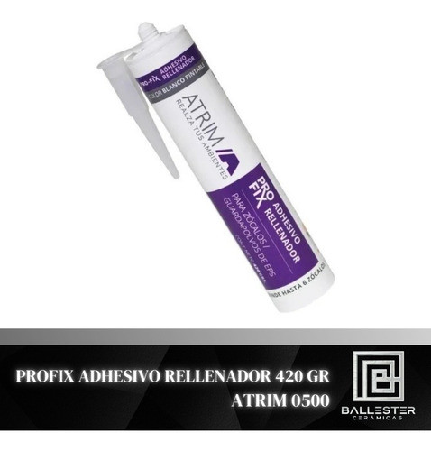 Profix Adhesivo Rellenador 420 Gr Blanco- Atrim 0500 1