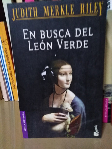En Busca Del Leon Verde - Judith Merkle Riley 0