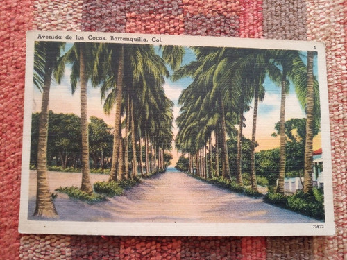 Postal N.75673 Av. Los Cocos Barranquilla Made In U.s.a. 0
