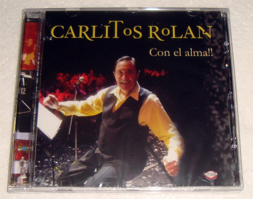 Carlitos Rolan Con El Alma!! Cd Sellado / Kktus 0