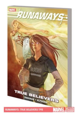 Runaways: True Believers Tpb - Chen, Alphona Y Otros 0