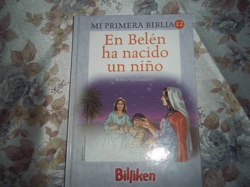 En Belen Ha Nacido Un Niño - Billiken - Nuevo Testamento 12 0