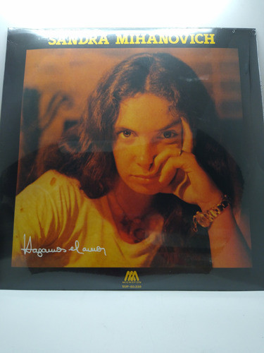 Sandra Mihanovich Hagamos El Amor Vinilo Lp Nuevo 1