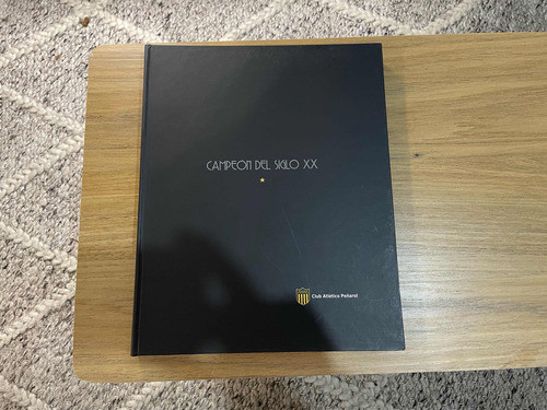 Libro Campeon Del Siglo Xx Tapa Dura Peñarol 0