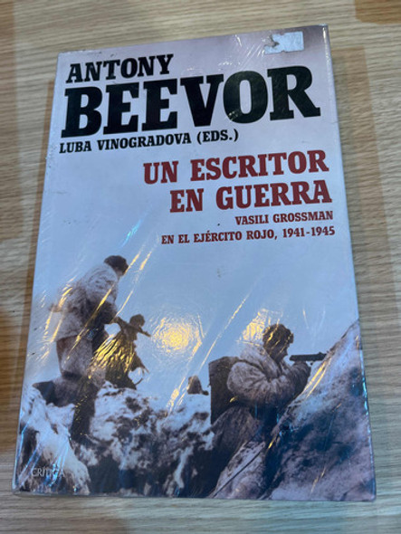 Antony Beevor - Un Escritor En Guerra - 0