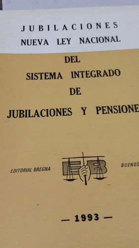 Ley De Jubilaciones Y Pensiones 1993 0