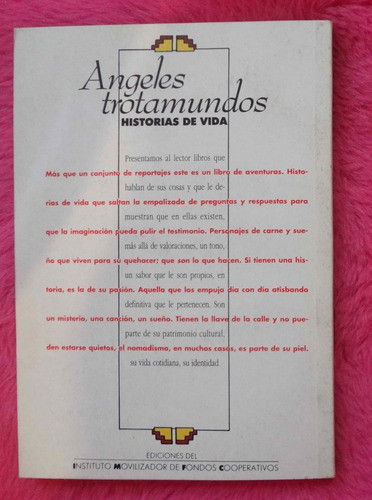 Angeles Trotamundos - Historias De Vida - Roberto Goyeneche 1