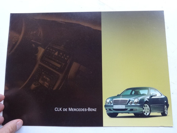 Folleto Antiguo Mercedes Benz Clk Coupe Kompressor 430 320 0