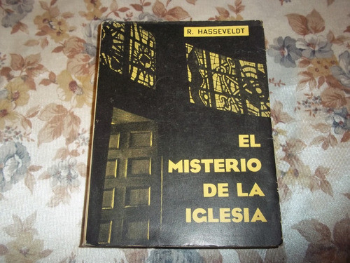 El Misterio De La Iglesia - Roger Hasseveldt 0