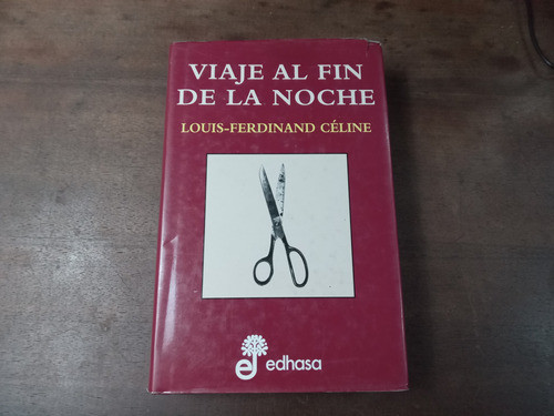 Libro Viaje Al Fin De La Noche 0