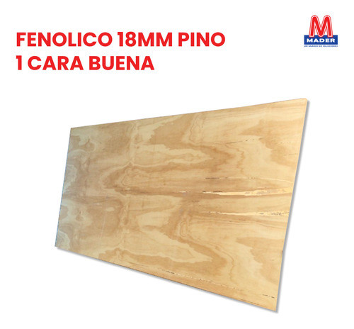 Placa Fenolico 18mm Pino 1 Cara Buena Terciplak  1.22 X 2.44 1