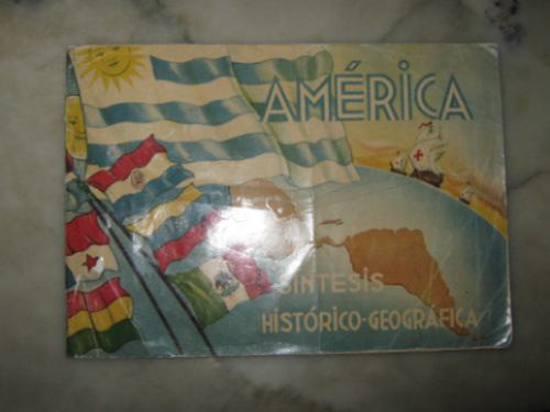 Album Figuritas America,sintesis Historico-geografica 1934 0
