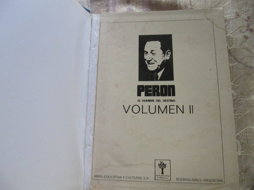 Peron - El Hombre Del Destino - Tomo 2 - Carlos Civita 1