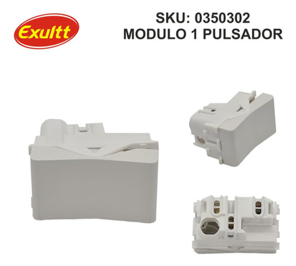 Modulo 1 Pulsador Linea Urbana Exultt 1