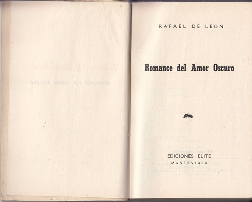 Poesia Sevilla Romance Amor Oscuro Rafael De Leon Uruguay 58 1