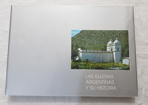 Libro Las Iglesias Argentinas Y Su Historia Carlos Saad B6 1