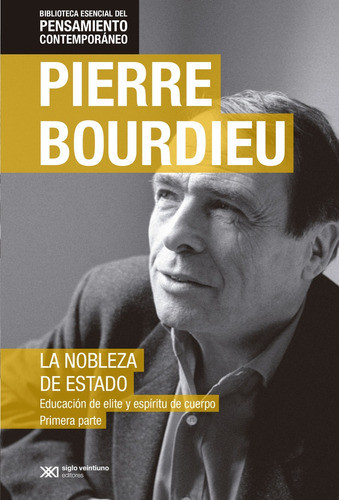 La Nobleza De Estado  Primera Parte  Edicion Especial - Bour 0