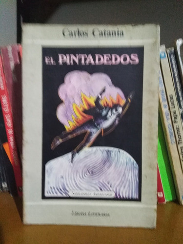 El Pintadedos - Carlos Catania -sólo Envíos- 0