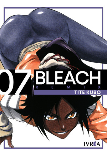 Ivrea Arg - Bleach Remix #7 ( De 26) - 600 Pag - Nuevo !! 0