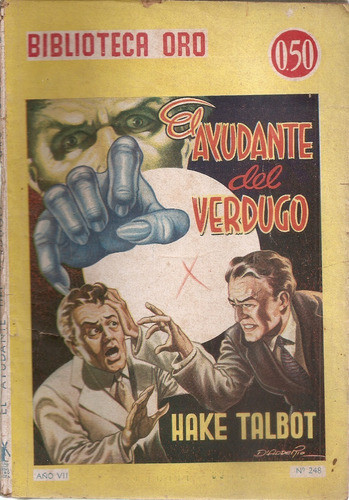 Revista Biblioteca Oro 248 Ayudante Verdugo Talbot Molino 0