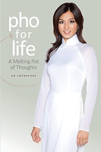 Libro:  Pho For Life: A Melting Pot Of Thoughts 0