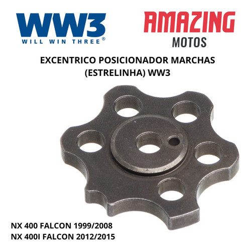 Estrela Excentrico Posicionador De Marcha Nx 400 Falcon Ww3 1