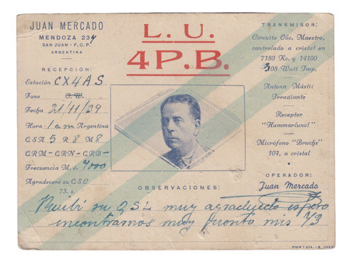 1939 Tarjeta Qsl Juan Mercado De San Juan Argentina Equipos 0