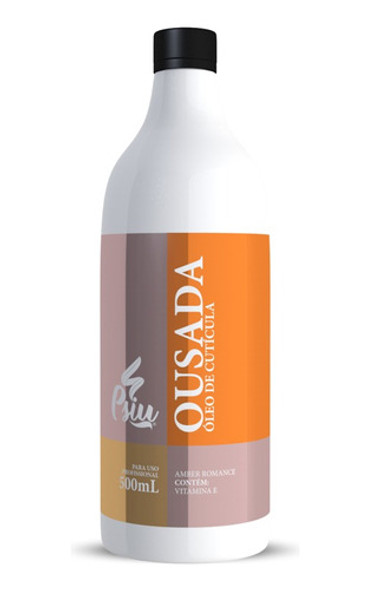 Refil Óleo Hidratante De Cutículas Ousada Psiu 500ml 0