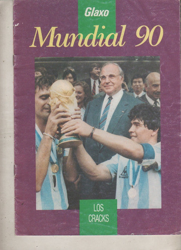 Revista Glaxo Los Cracks * Maradona, Pele , Platini Año 1990 0