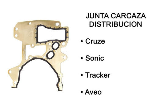 Junta Distribucion Carcasa Cruze Sonic Tracker Floresta 1