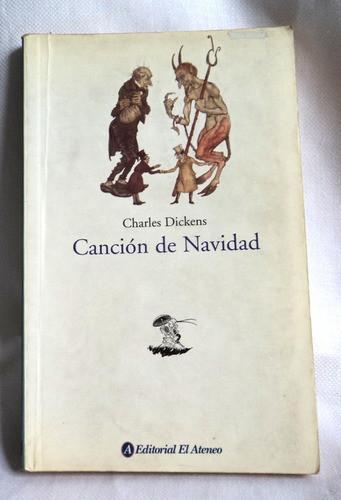 Cancion De Navidad Charles Dickens Editorial Ateneo B4 0