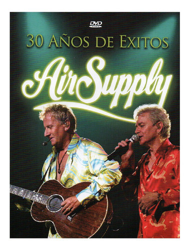 Air Supply - 30 Años De Exitos - Dvd - U 0