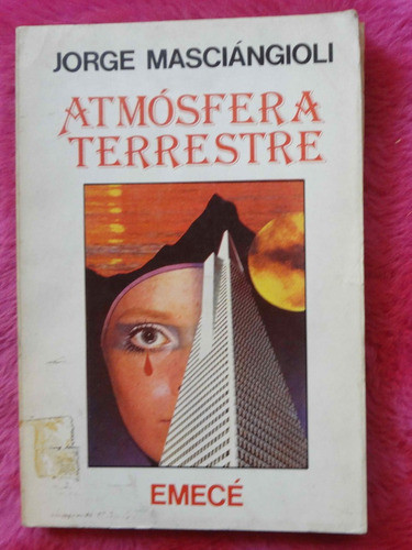 Atmosfera Terrestre De Jorge Masciangioli 0