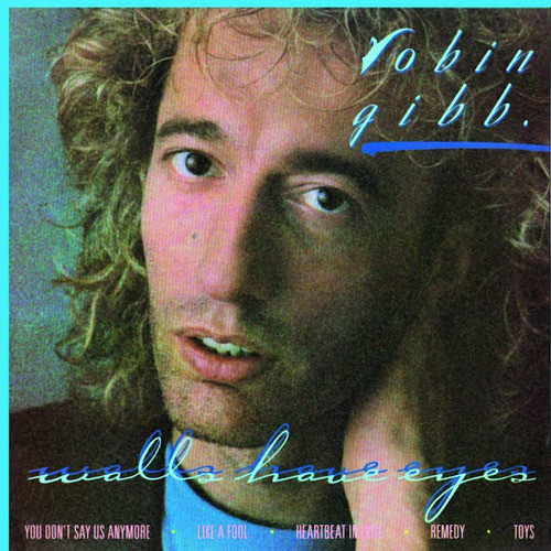 Cd Robin Gibb - Walls Have Eyes - Remasterizado 0