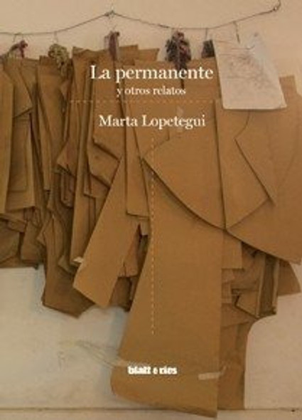 La Permanente Y Otros Relatos - Marta Lopetegui Blatt & Ríos 0