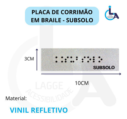 Kit 10 Placas Braile Autoadesiva 10x3cm Corrimão Subsolo 1