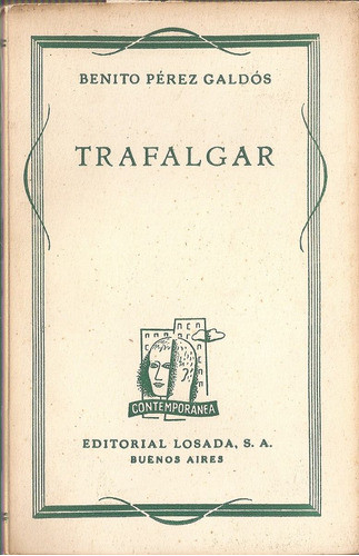 Trafalgar - Perez Galdos - Losada 0