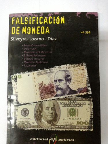 Libro Falsificacion De Moneda Silveyra Lozano Diaz 0
