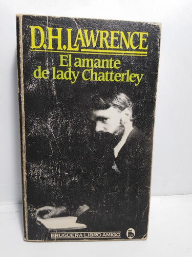 El Amante De Lady Chatterley - D. H. Lawrence 0