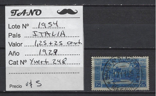 Lote1954 Italia 1.25+25 Cent Año 1929 Yvert# 248 Montecassin 1