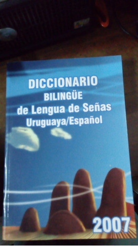 Libro Diccionario Bilingüe De La Lengua De Señas Uruguaya 0