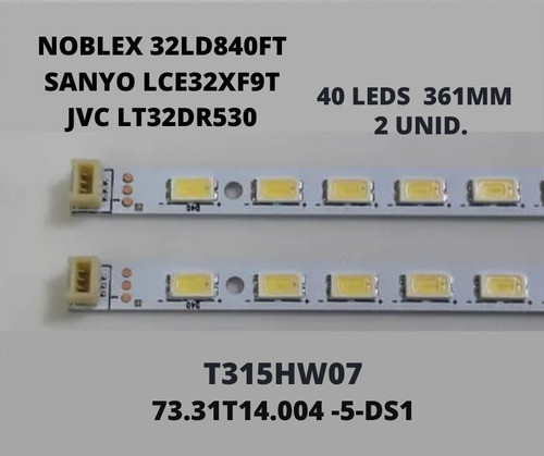 Tiras Led Noblex 32ld840ft Sanyo Lce32xf9t Jvc Lt32dr530 1