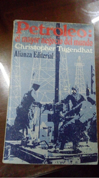 Libro Petróleo El Mayor Negocio Del Mundo 0 Libro Petróleo El Mayor Negocio Del Mundo 0