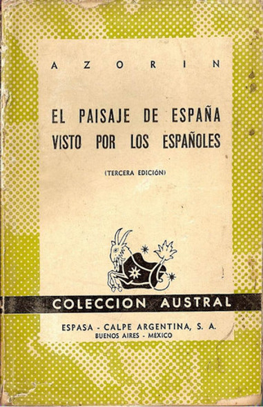 El Paisaje De España Visto Por Españoles Azorin Espasa Calpe 0