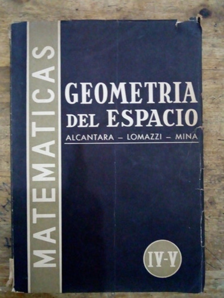Libro Geometria Del Espacio De Alcantara-lomazzi-mina (67) 0