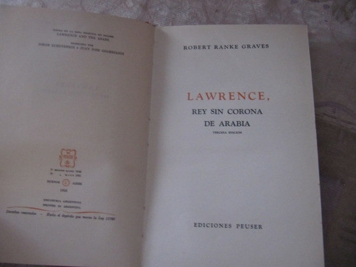 Lawrence Rey Sin Corona De Arabia - Robert Ranke Graves 1