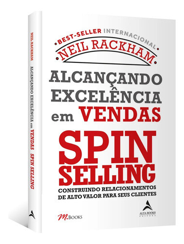 Livro Alcançando Excelência Em Vendas  Spin Selling | Neil Rackham 1