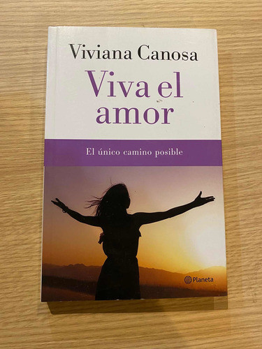 Libro Viva El Amor De Viviana Canosa. 0