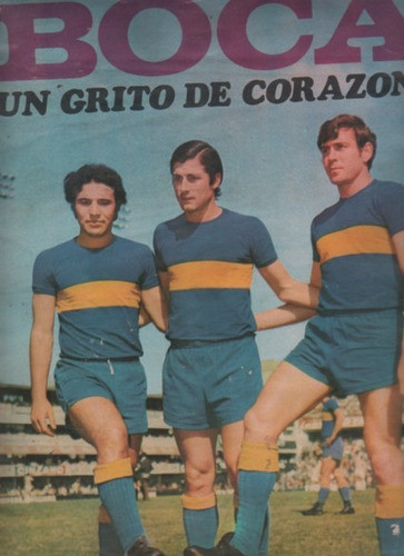 Revista Boca Un Grito De Corazon, Exitos Deportivos Año 1972 0